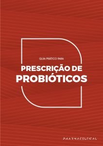 Guia para Prescrição de Probióticos Manipulados