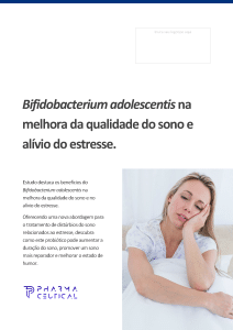 Qualidade do Sono e Bem-Estar com o Probiótico Bifidobacterium adolescentis: Benefícios e Segurança