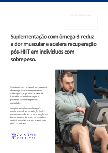 Ômega-3: melhorando a recuperação muscular e reduzindo a dor pós-HIIT