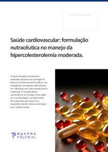 Formulação Nutracêutica no Manejo da Hipercolesterolemia Moderada: Eficácia e Benefícios