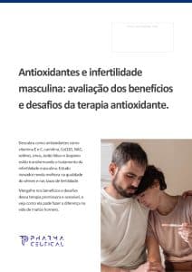 Terapia para Infertilidade Masculina: Como Vitaminas C e E Podem Melhorar a Fertilidade